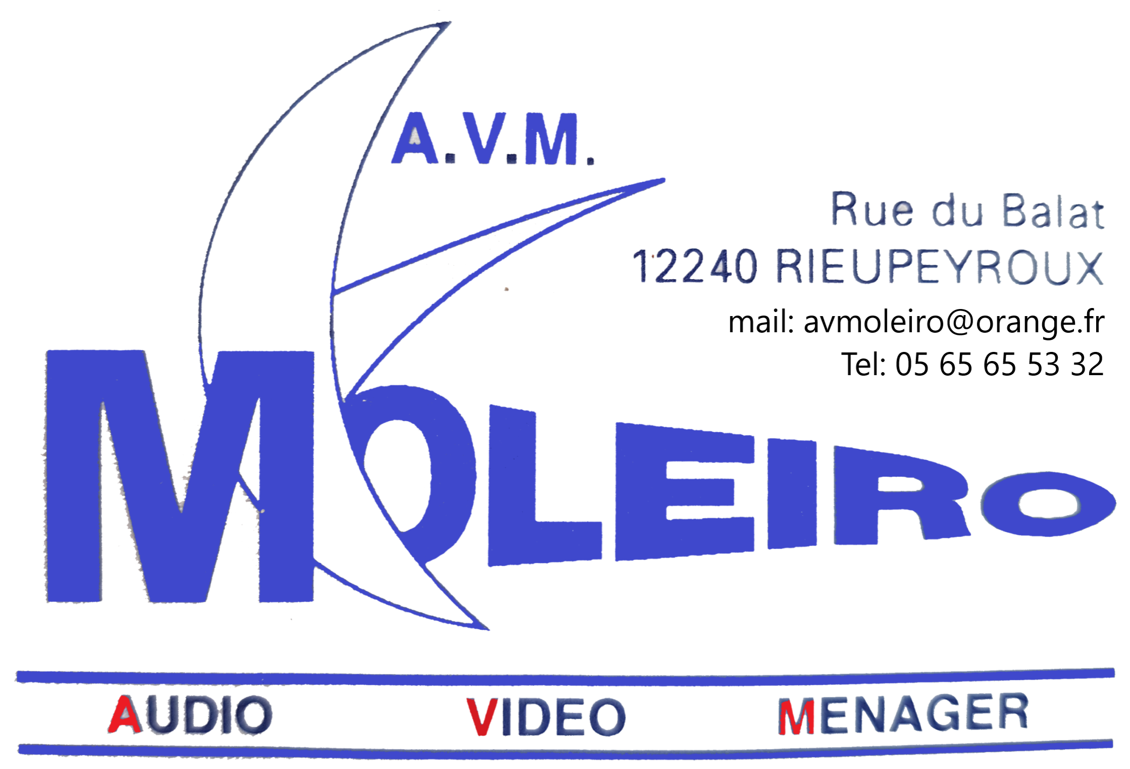 EURL AUDIO-VIDEO-MENAGER MOLEIRO
